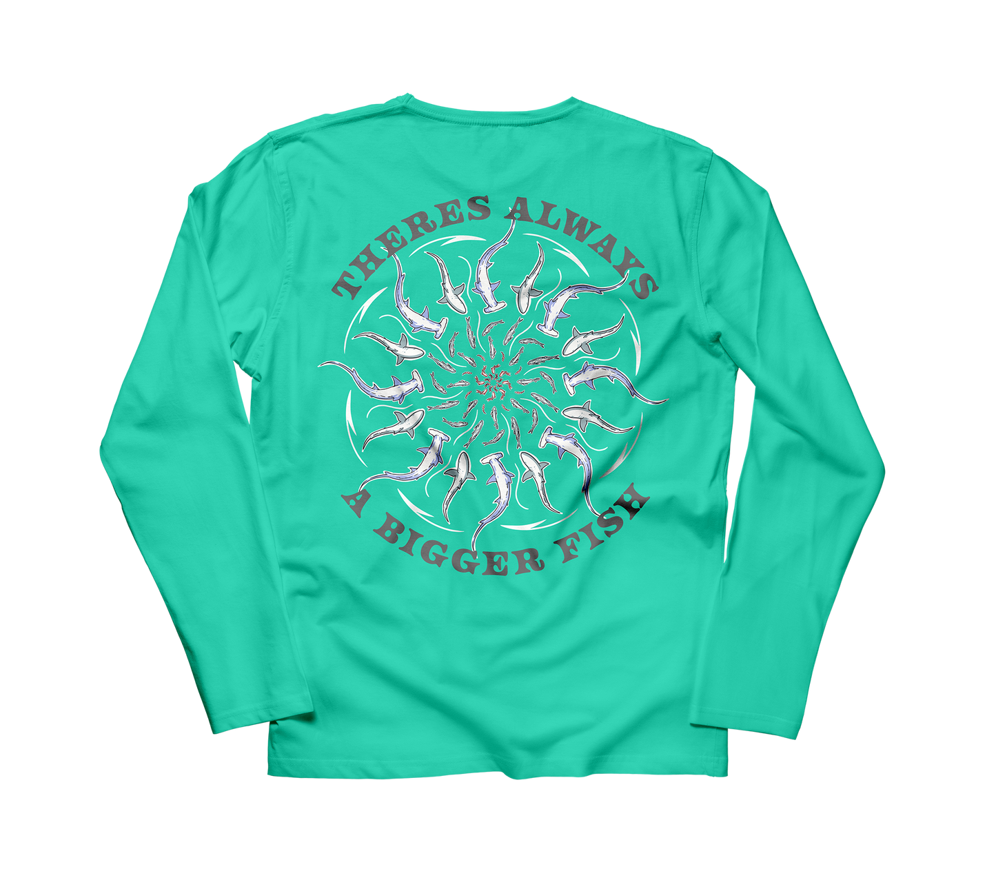 Theres Always a Bigger Fish T Shirt